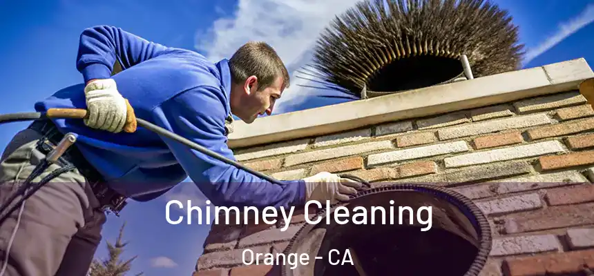  Chimney Cleaning Orange - CA